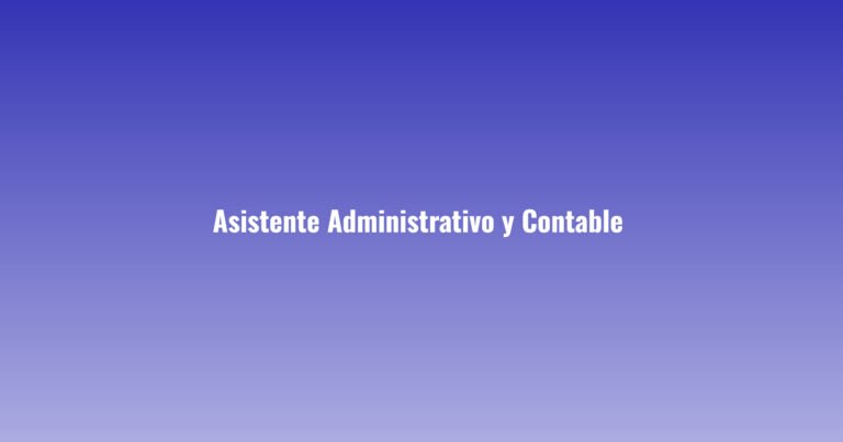 Asistente Administrativo y Contable CABA