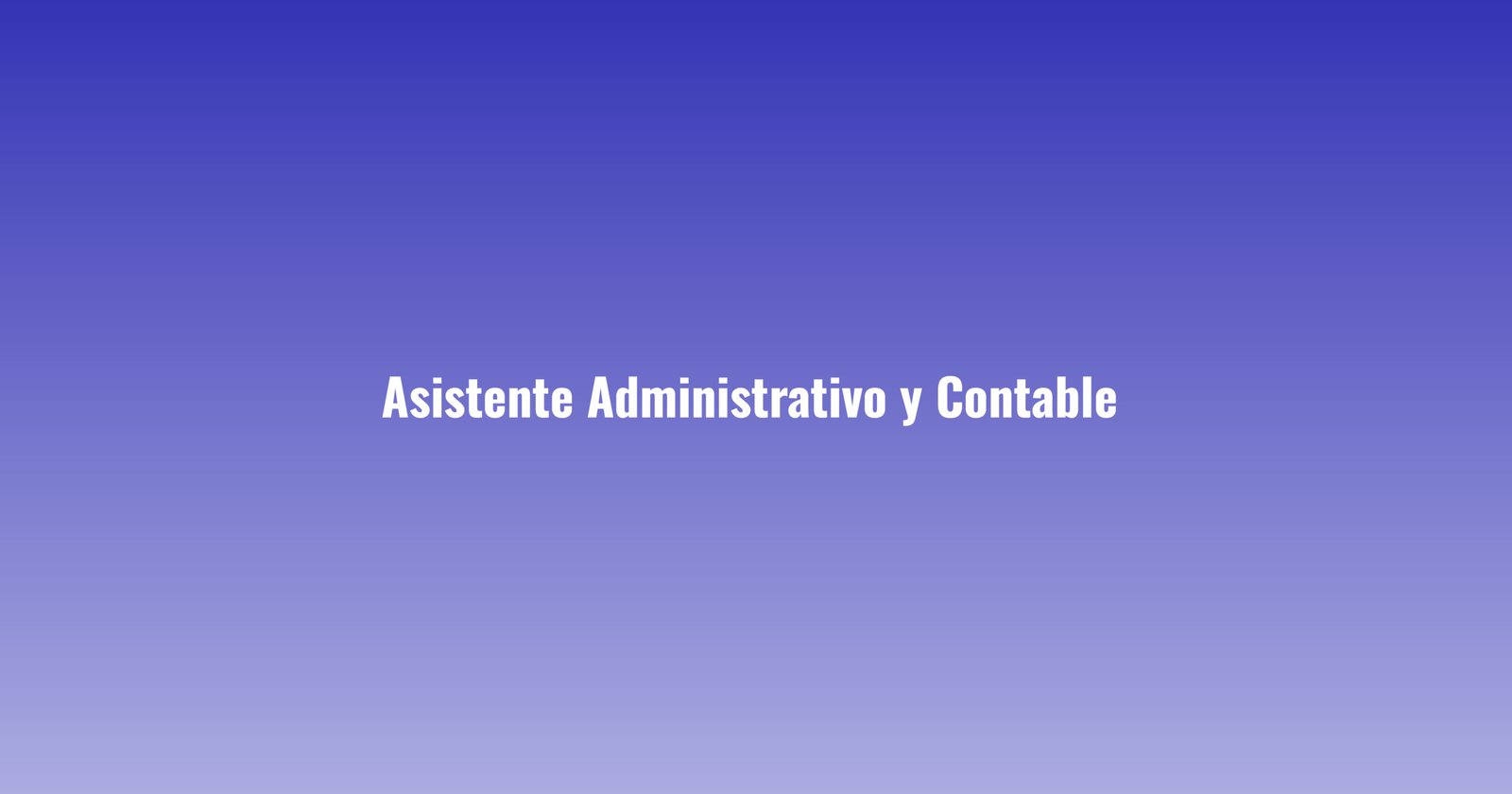 Asistente Administrativo y Contable CABA